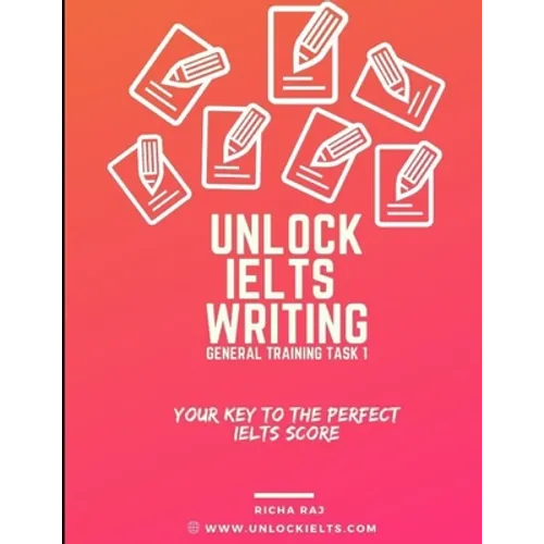 Unlock Writing Task 1 General Training: Your Key to Perfect IELTS Score