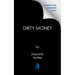 Dirty Money: 20th Anniversary Edition