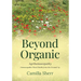 Beyond Organic: Homoeopathic Plant Health from the Ground Up