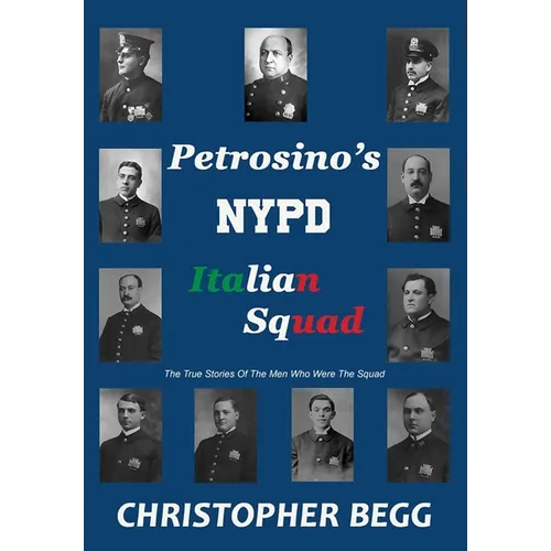 Petrosino's NYPD Italian Squad