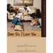 Dear Sis, I Love You (The Anthology)