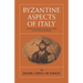 Byzantine Aspects of Italy