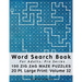 Word Search Book For Adults: Pro Series, 100 Zig Zag Maze Puzzles, 20 Pt. Large Print, Vol. 32
