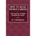 How to Read People's Minds or The Mystery of Mind Reading Revealed