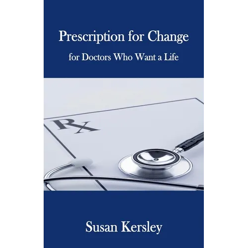 Prescription for Change