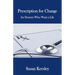 Prescription for Change