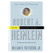 Robert A. Heinlein: In Dialogue with His Century, Volume 1: Learning Curve (1907-1948)