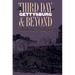 Third Day at Gettysburg and Beyond