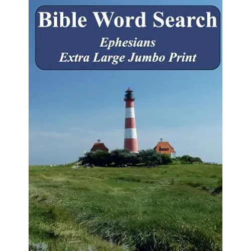 Bible Word Search Ephesians: King James Version Extra Large Jumbo Print