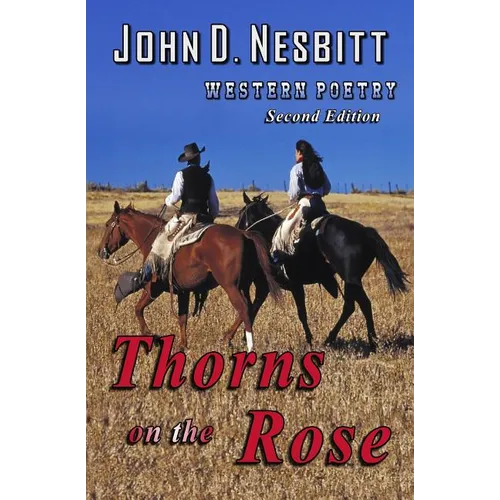 Thorns on the Rose: Western Poetry