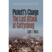 Pickett's Charge--The Last Attack at Gettysburg