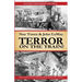 Terror on the Train!: Old West Paranormal Volume 2