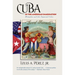 Cuba in the American Imagination: Metaphor and the Imperial Ethos