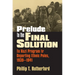 Prelude to the Final Solution: The Nazi Program for Deporting Ethnic Poles, 1939-1941