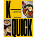 K-Quick: Korean Food in 30 Minutes or Less