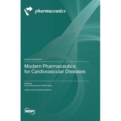 Modern Pharmaceutics for Cardiovascular Diseases