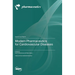 Modern Pharmaceutics for Cardiovascular Diseases