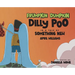Frumpkin Dumpkin Dilly Poo in a Tale of Something New