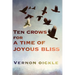 Ten Crows for a Time of Joyous Bliss