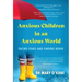 Anxious Children in an Anxious World