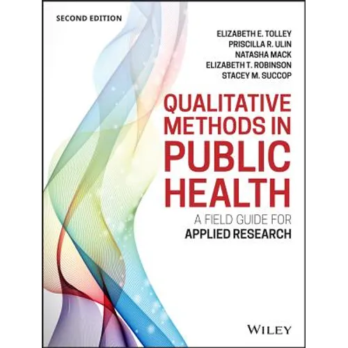Qualitative Methods in Public Health: A Field Guide for Applied Research