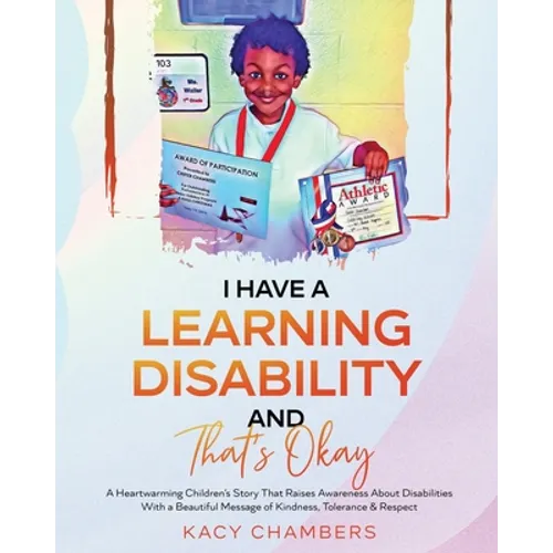 I Have a Learning Disability and That's Okay