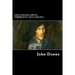 Devotions upon Emergent Occasions: Together with Death's Duel