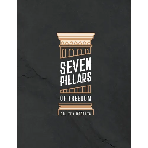 7 Pillars of Freedom Workbook