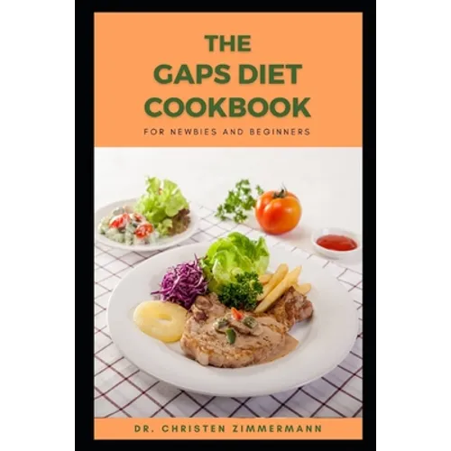 The Gaps Diet Cookbook for Newbies and Beginners
