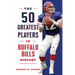 The 50 Greatest Players in Buffalo Bills History