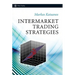 Intermarket Trading Strategies
