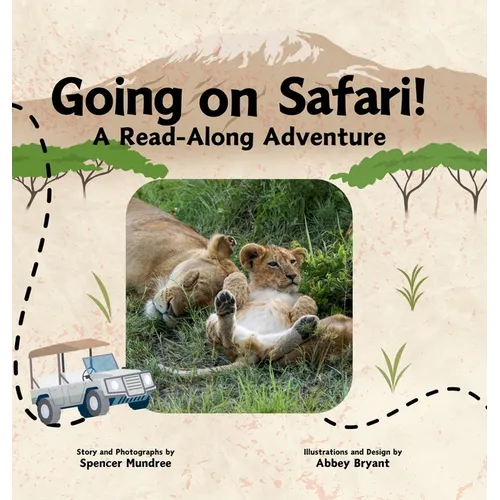 Going on Safari!: A Read-Along Adventure