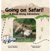 Going on Safari!: A Read-Along Adventure