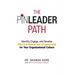 The PinLeader Path: Identify, Engage, and Develop Effective Human and AI Leadership for Your Organizational Culture