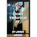 Fight Through It