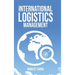 International Logistics Management