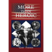 More Than Heroic: The Spoken Words of Those Who Served With The Los Angeles Police Department