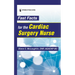 Fast Facts for the Cardiac Surgery Nurse