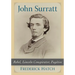 John Surratt: Rebel, Lincoln Conspirator, Fugitive