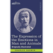 The Expression of the Emotions in Man and Animals: Originally Illustrated