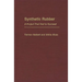 Synthetic Rubber: A Project That Had to Succeed