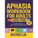 Aphasia Workbook For Adults - Large Print: The complete workbook of practical speech and language exercises to improve communication and rebuild confi