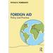 Foreign Aid: Policy and Practice