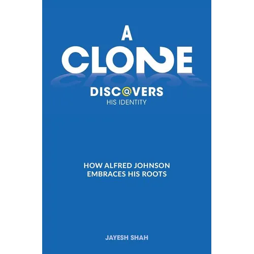 A Clone Discovers His Identity: How Alfred Johnson Embraces His Roots