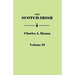 Scotch-Irish, or the Scot in North Britain, North Ireland, and North America. in Two Volumes. Volume II