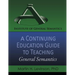 A Continuing Education Guide to Teaching General Semantics