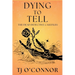 Dying to Tell: The Dead Detective Casefiles