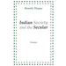 Indian Society and the Secular: Essays