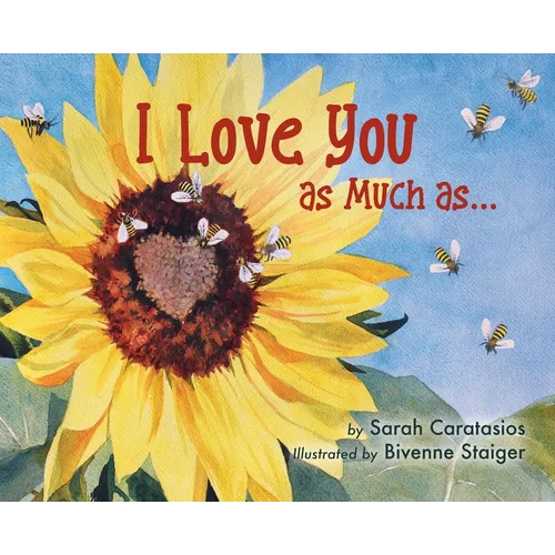 I Love You as Much as