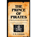 The Prince of Pirates: A Tale of Love, Loss, and Lots O'Loot